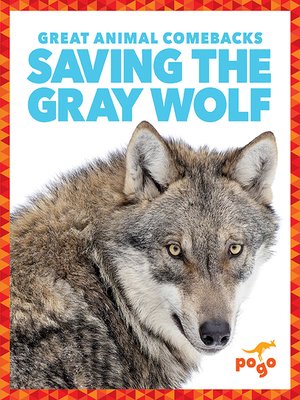 cover image of Saving the Gray Wolf